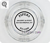 Pipers, 1190 Hwy 50 West, Silver Springs, NV, 577-2295 - Black imprint Glass Ashtray