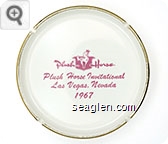 Plush Horse, Plush Horse Invitational, Las Vegas Nevada, 1967 - Purple imprint Ceramic Ashtray