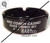 Red Coach Casino, Silver Springs, Nev., 577-2295, Bingo - Slots - 21, Fine Food - Bar - White imprint Glass Ashtray
