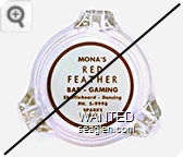Mona's Red Feather Bar - Gaming, Shuffleboard - Dancing, Ph. 5-9998, Sparks, Nev. - Red on white imprint Glass Ashtray