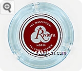 The Magnificent Riviera Hotel, Las Vegas Nevada - Red on white imprint Glass Ashtray