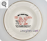 Be a Happy Loser!, If You Have To Lose It at Las Vegas - Lose It at Mike Tulane's Health Club!, Joe T., Mike Tulane's Health Club, Riviera Hotel - Las Vegas, Nev. - Black and red imprint Porcelain Ashtray