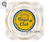Henderson's First and Finest, Royal Club, Downtown Henderson, Nevada - Blue on yellow imprint Glass Ashtray