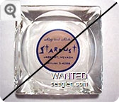Ray and Ruth's Stardust, Jackpot, Nevada, SKyline 5-4288 - Blue on pink imprint Glass Ashtray