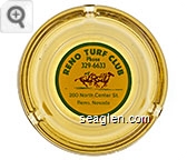 Reno Turf Club, Phone 329-6633, 280 North Center St., Reno, Nevada - Green and red on yellow imprint Glass Ashtray
