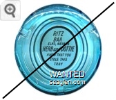 Ritz Bar, Elko, Nevada, Herb and Dottie Know That You Stole This Tray - Black on white imprint Glass Ashtray