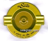 The Sands, A Place in the Sun, Las Vegas, Nevada - Black imprint Metal Ashtray
