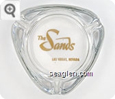 The Sands, Las Vegas, Nevada - Gold imprint Glass Ashtray