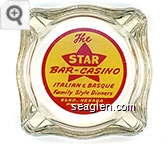 The Star Bar - Casino, Italian & Basque Family Style Dinners, Elko, Nevada, Phone - 406W - Red on yellow imprint Glass Ashtray