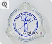 State Line Hotel Inc., East Line Nevada . . . P.O. Wendover, Utah, Where the West Begins - Blue imprint Glass Ashtray