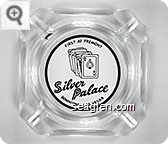 First at Fremont Silver Palace, Downtown Las Vegas - Black on white imprint Glass Ashtray