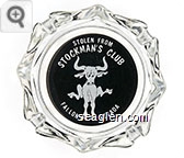 Stolen From Stockman's Club, Fallon, Nevada - White on black imprint Glass Ashtray