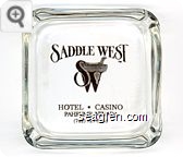 Saddle West Hotel - Casino, Pahrump, Nevada, (702) 727-5953 - Brown imprint Glass Ashtray