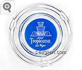 Hotel Tropicana, Las Vegas - White on blue imprint Glass Ashtray