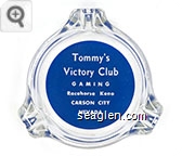 Tommy's Victory Club, Gaming, Racehorse Keno, Carson City Nevada - White on blue imprint Glass Ashtray