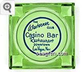 The Westerner Club Casino Bar Restaurant, Downtown Las Vegas, Nev. - Blue imprint Glass Ashtray