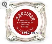 Zanzibar, Cocktails, Entertainment, Dancing, Casino, N. Las Vegas, Nev. - White on red imprint Glass Ashtray